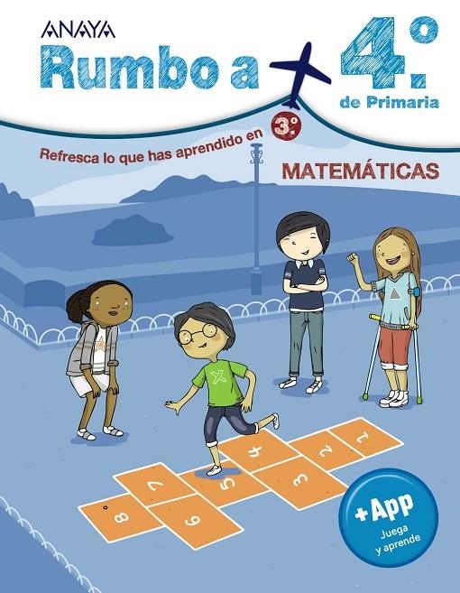 RUMBO A... 4º. MATEMÁTICAS | 9788467829624 | ANAYA EDUCACIÓN