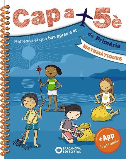 CAP A 5È. MATEMÀTIQUES | 9788448950682 | BARCANOVA, EDITORIAL