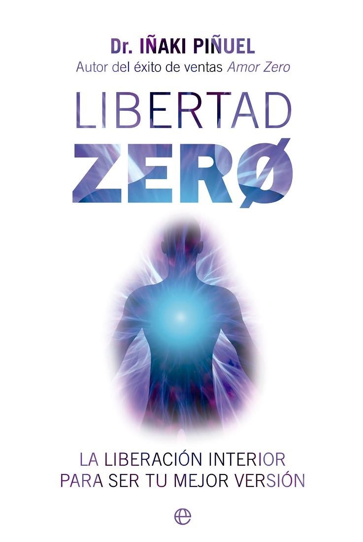 LIBERTAD ZERO | 9788413845838 | PIÑUEL, IÑAKI