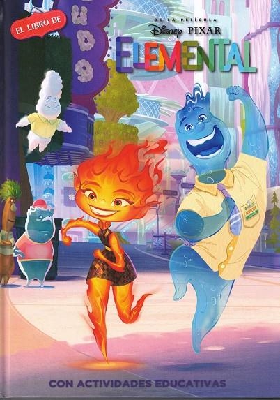 ELEMENTAL (DISNEY. EL LIBRO DE LA PELÍCULA) | 9788418039942 | DISNEY