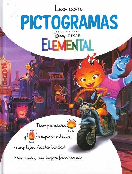 ELEMENTAL. LEO CON PICTOGRAMAS (DISNEY. LECTOESCRITURA) | 9788418039928 | DISNEY