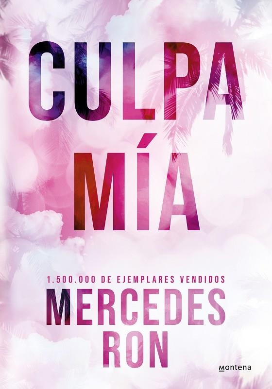 CULPA MÍA (EDICIÓN ESPECIAL EN TAPA DURA) (CULPABLES 1) | 9788419650917 | RON, MERCEDES