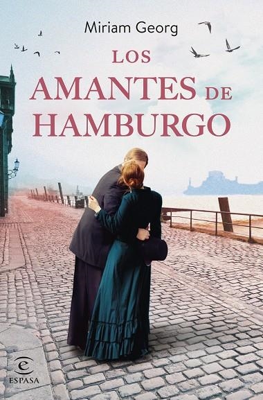 LOS AMANTES DE HAMBURGO | 9788467070309 | GEORG, MIRIAM