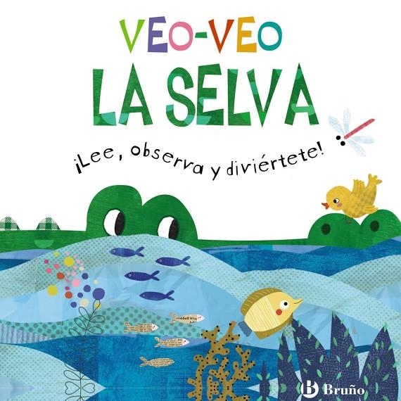 VEO-VEO. LA SELVA | 9788469668924 | GOLDING, ELIZABETH