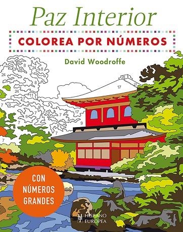 COLOREA POR NÚMEROS PARA LA PAZ INTERIOR | 9788425521553 | WOODROFFE, DAVID