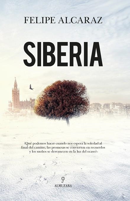 SIBERIA | 9788411315043 | FELIPE ALCARAZ