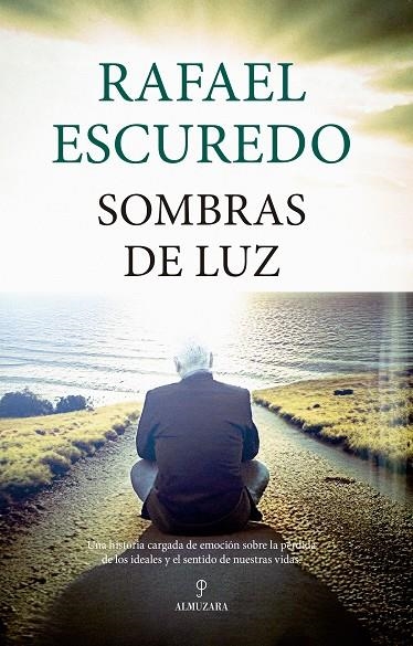 SOMBRAS DE LUZ | 9788411314046 | RAFAEL ESCUREDO