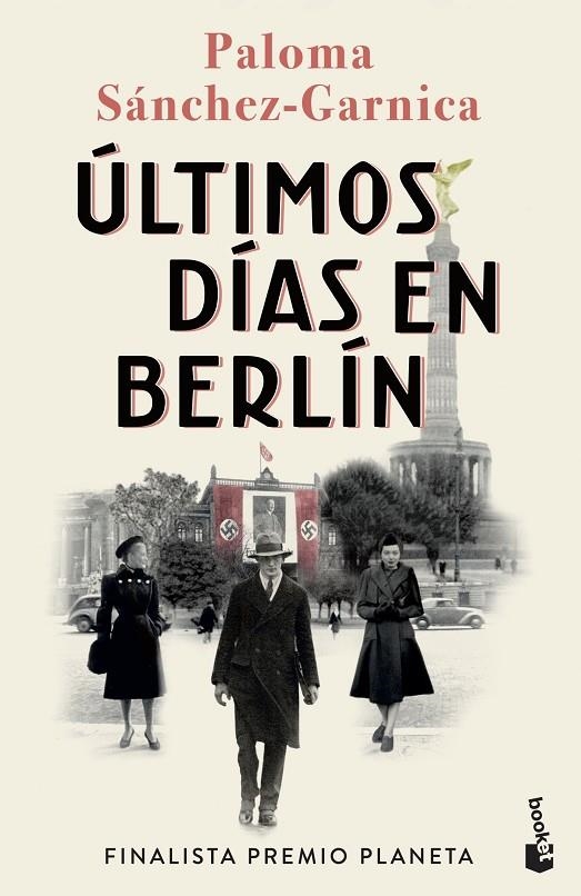 ÚLTIMOS DÍAS EN BERLÍN | 9788408274483 | SÁNCHEZ-GARNICA, PALOMA