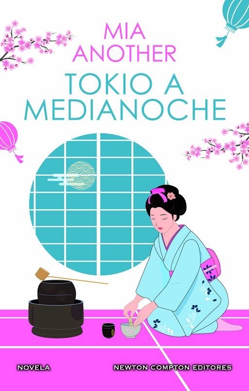 TOKIO A MEDIANOCHE. EL JAPÓN MÁS SEDUCTOR EN UNA APASIONANTE HISTORIA DE AMOR. | 9788419620231 | ANOTHER, MIA