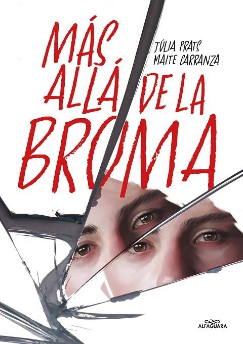 MÁS ALLÁ DE LA BROMA | 9788419507808 | CARRANZA, MAITE/PRATS, JÚLIA