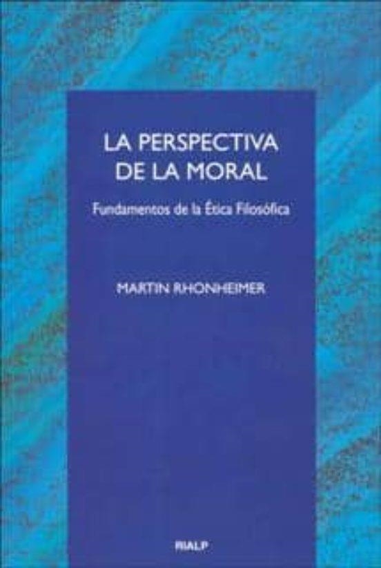 LA PERSPECTIVA DE LA MORAL | 9788432132827 | RHONHEIMER, MARTIN