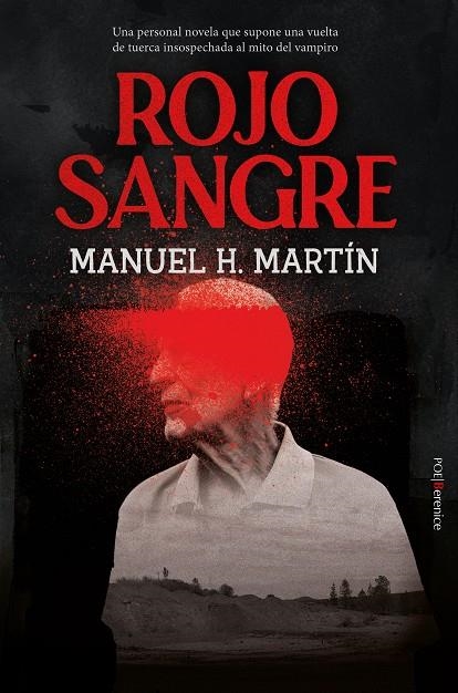 ROJO SANGRE | 9788411315265 | MANUEL H. MARTÍN