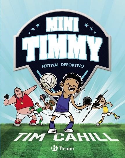 MINI TIMMY, 13. FESTIVAL DEPORTIVO | 9788469668962 | CAHILL, TIM