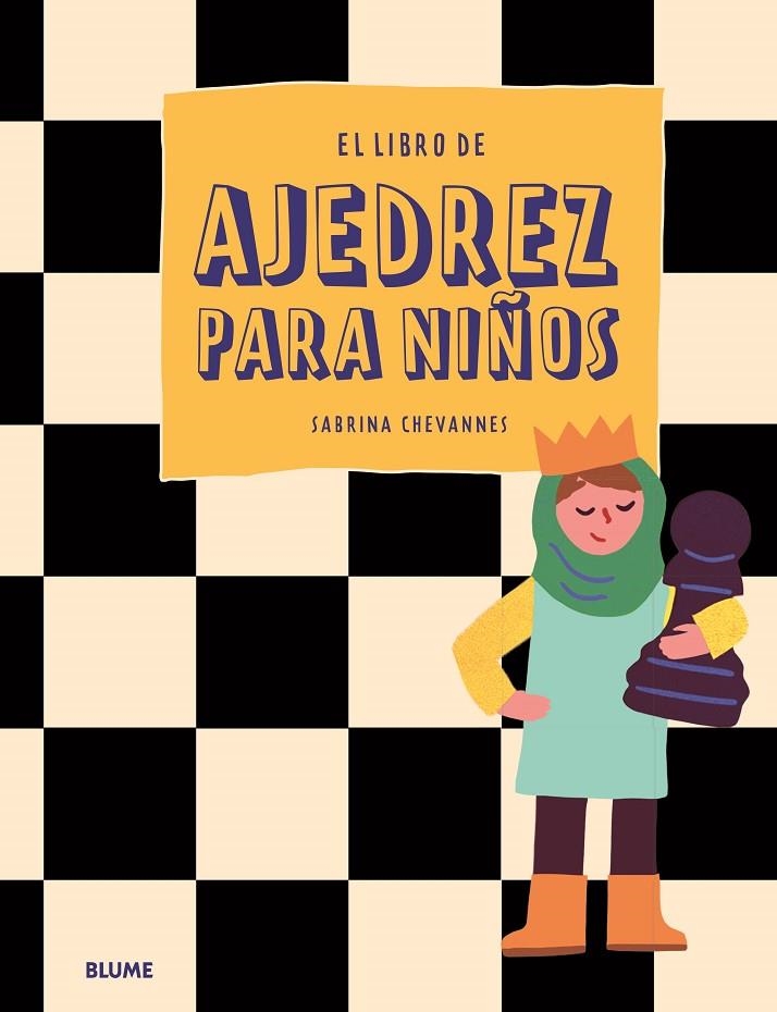 EL LIBRO DE AJEDREZ PARA NIÑOS | 9788419785077 | CHEVANNES, SABRINA