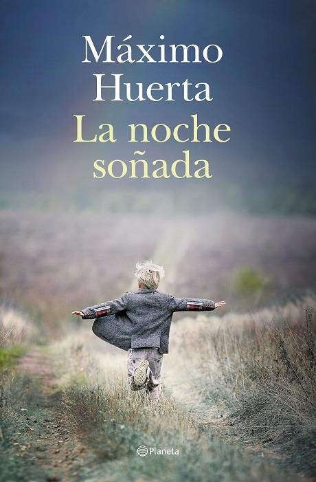 LA NOCHE SOÑADA | 9788408275992 | HUERTA, MÁXIMO