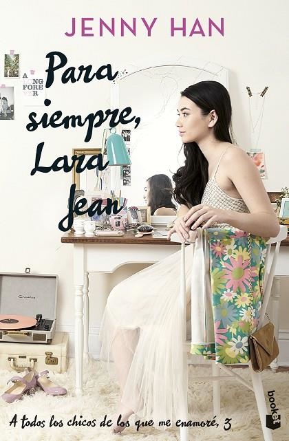 PARA SIEMPRE, LARA JEAN | 9788408273912 | HAN, JENNY