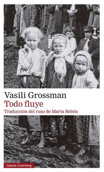 TODO FLUYE- 2023 | 9788419392589 | GROSSMAN, VASILI