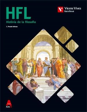 HFL (HISTORIA DE LA FILOSOFIA) BATXILLERAT AULA 3D | 9788468236070 | PRESTEL ALFONSO, CESAR PEDRO