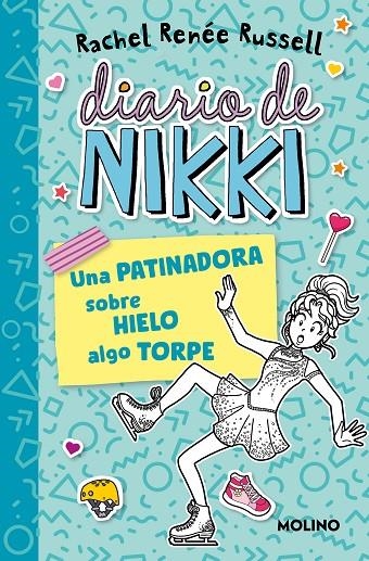 DIARIO DE NIKKI 4 - UNA PATINADORA SOBRE HIELO ALGO TORPE | 9788427237247 | RUSSELL, RACHEL RENÉE