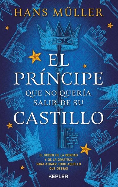 EL PRÍNCIPE QUE NO QUERÍA SALIR DE SU CASTILLO | 9788416344161 | MÜLLER, HANS