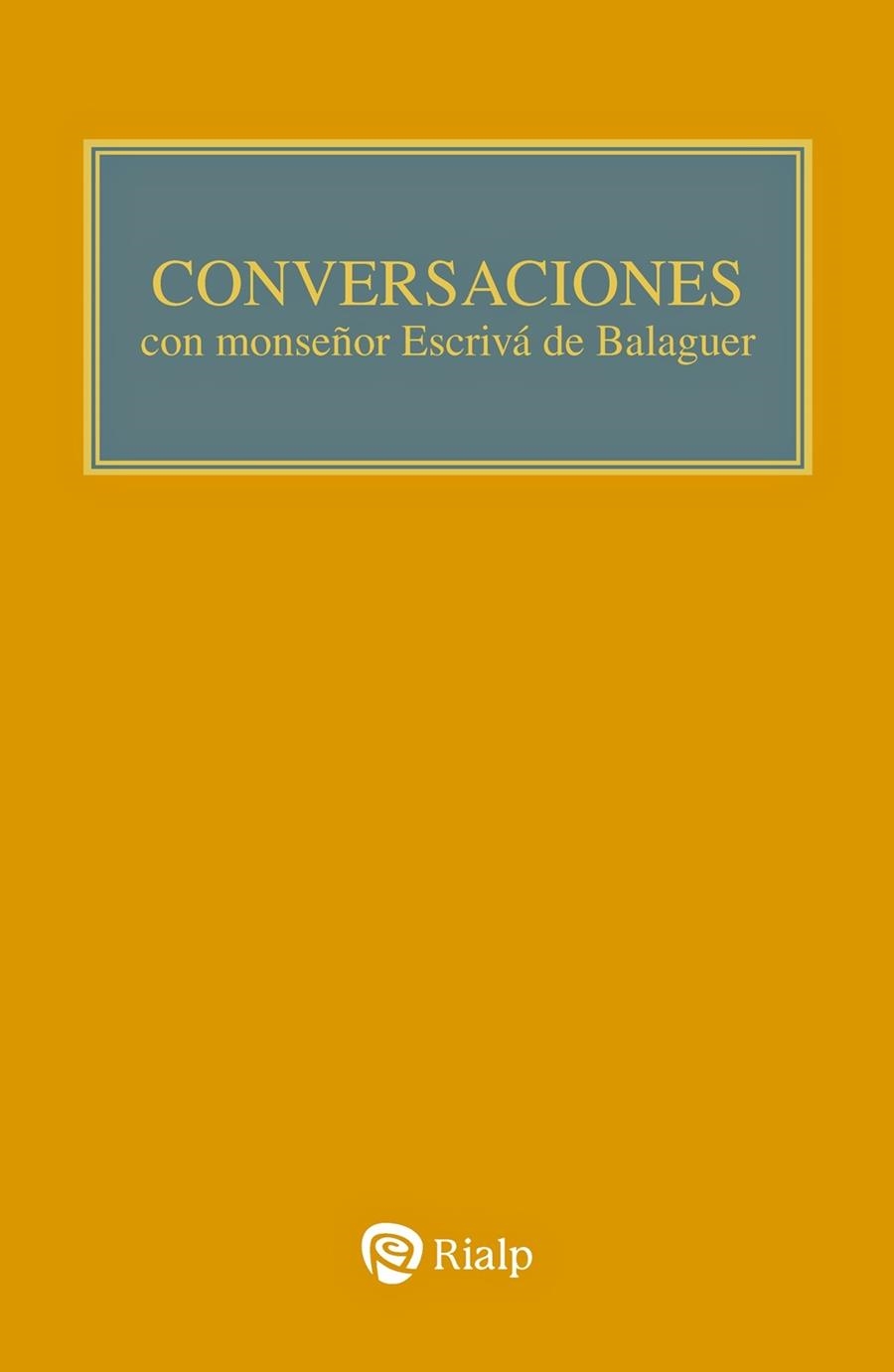 CONVERSACIONES CON MONS. ESCRIVÁ DE BALAGUER | 9788432164682 | ESCRIVÁ DE BALAGUER, JOSEMARÍA