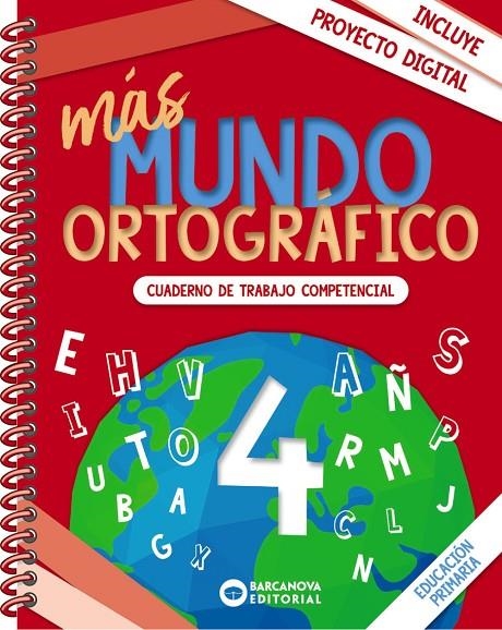 MÁS MUNDO ORTOGRÁFICO 4 | 9788448957407 | CAMPS, MONTSERRAT/SERRA, LLUÏSA