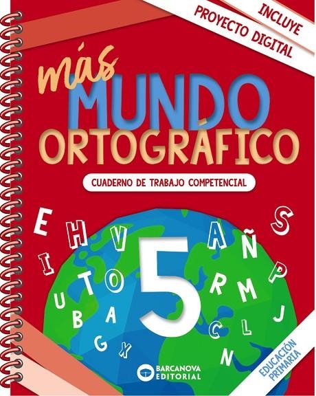 MÁS MUNDO ORTOGRÁFICO 5 | 9788448957414 | CAMPS, MONTSERRAT/SERRA, LLUÏSA