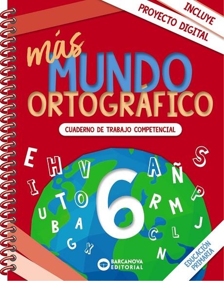 MÁS MUNDO ORTOGRÁFICO 6 | 9788448957421 | CAMPS, MONTSERRAT/FABRÉS, NÚRIA