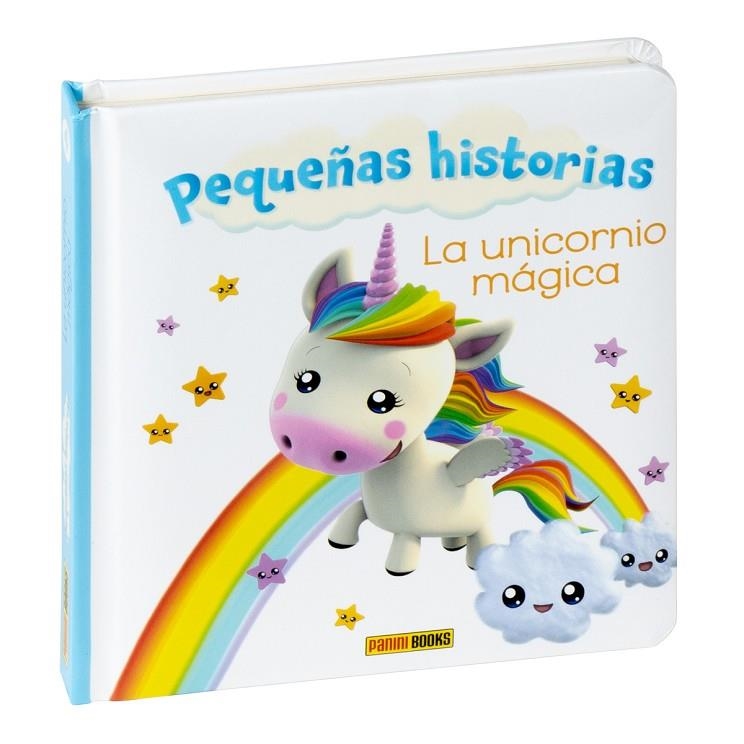 PEQUEÑAS HISTORIAS, LA UNICORNIO MÁGICA | 9788411500067