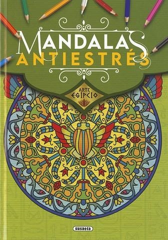 ARTE EGIPCIO. MANDALAS ANTIESTRÉS | 9788467782721 | EDICIONES, SUSAETA