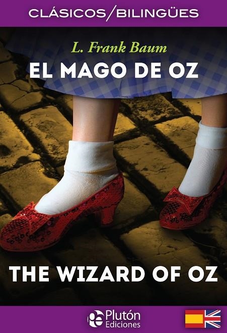 EL MAGO DE OZ / THE WIZARD OF OZ | 9788494510458 | BAUM, L. FRANK