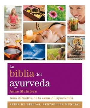 LA BIBLIA DEL AYURVEDA | 9788484454281 | MCINTYRE, ANNE