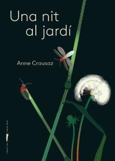 UNA NIT AL JARDÍ | 9788412570533 | ANNE CRAUSAZ