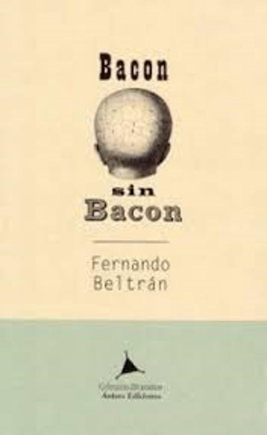 BACON SIN BACON | 9788488020802 | BELTRÁN, FERNANDO