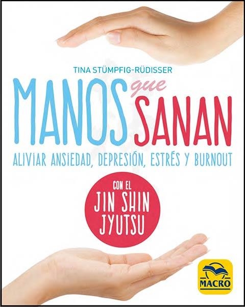 MANOS QUE SANAN | 9788417080495 | STÜMPFIG-RÜDISSER, TINA