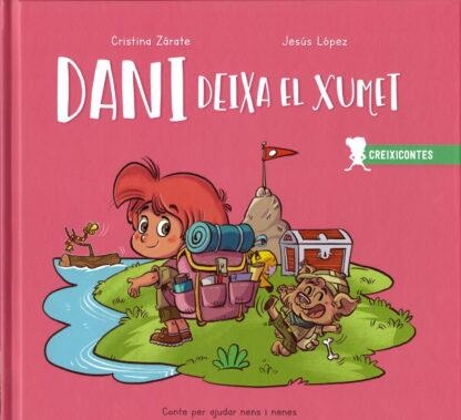 DANI DEIXA EL XUMET | 9788426735591 | ZÁRATE, CRISTINA/LÓPEZ, JESÚS