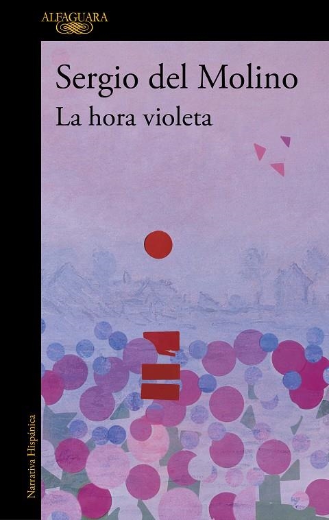 LA HORA VIOLETA | 9788420476421 | DEL MOLINO, SERGIO