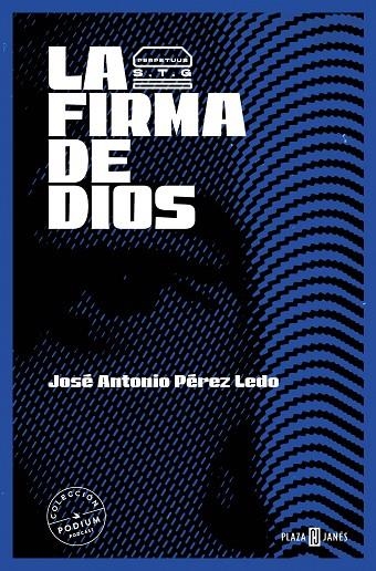 LA FIRMA DE DIOS | 9788401032950 | PÉREZ LEDO, JOSÉ ANTONIO