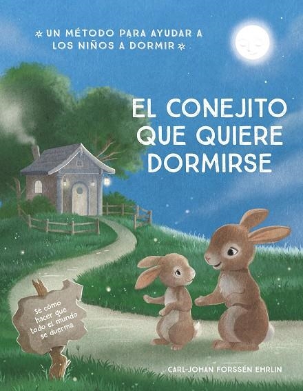 EL CONEJITO QUE QUIERE DORMIRSE | 9788448866679 | FORSSÉN EHRLIN, CARL-JOHAN