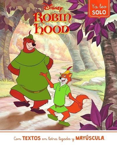 ROBIN HOOD. YA LEO SOLO (DISNEY. LECTOESCRITURA) | 9788418039966 | DISNEY