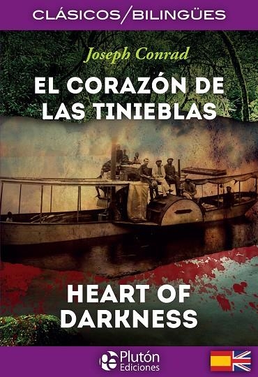 EL CORAZÓN DE LAS TINIEBLAS / HEART OF DARKNESS | 9788415089902