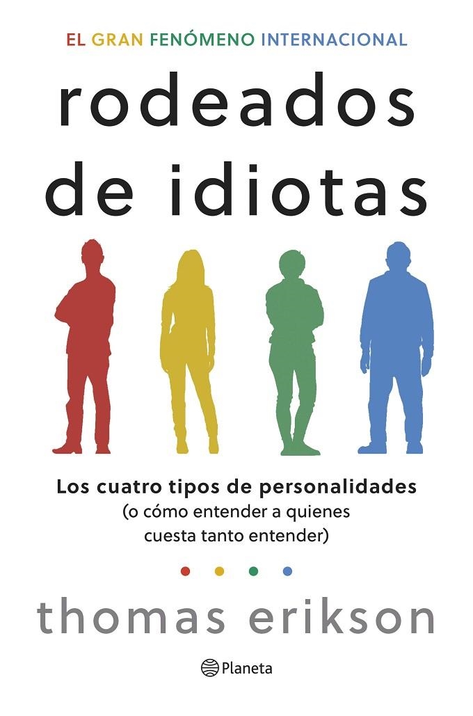 RODEADOS DE IDIOTAS | 9788408276708 | ERIKSON, THOMAS