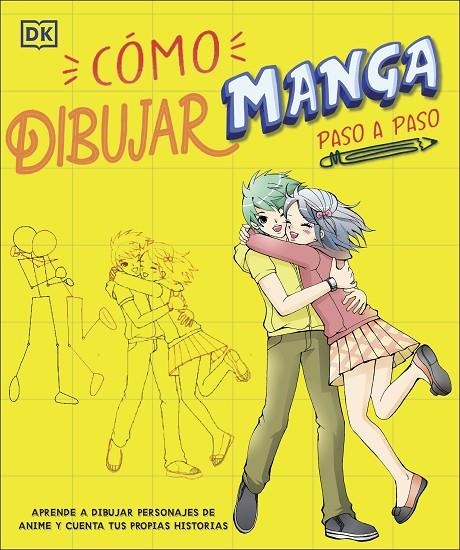 CÓMO DIBUJAR MANGA PASO A PASO | 9780241642238 | DK