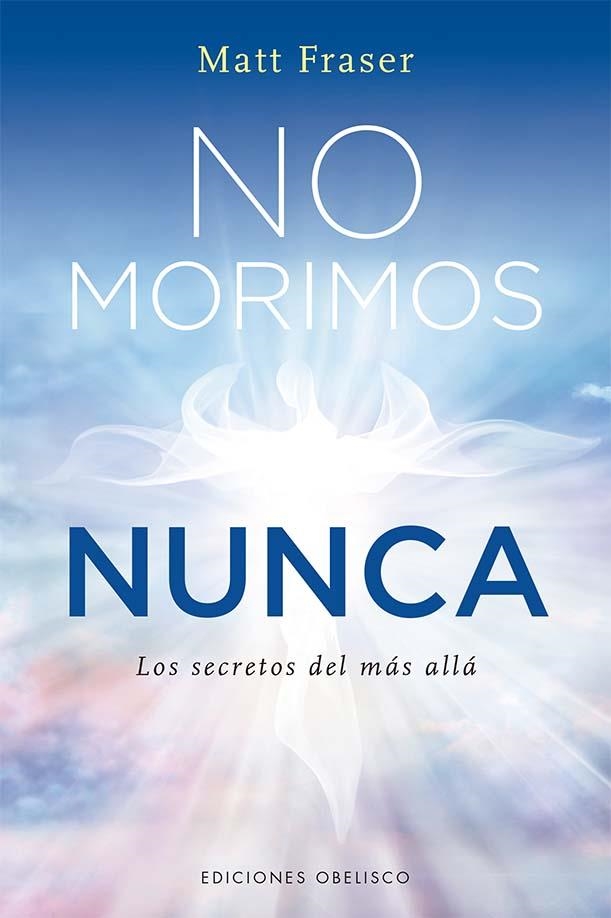 NO MORIMOS NUNCA | 9788411720519 | FRASER, MATT