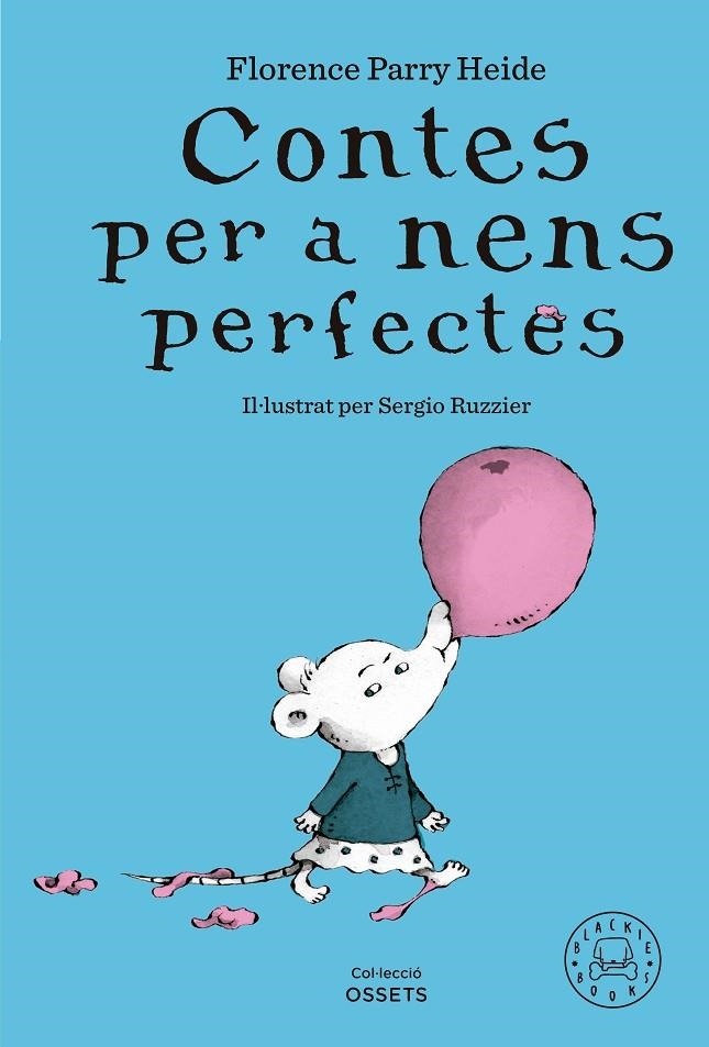 CONTES PER A NENS PERFECTES | 9788419654304 | PARRY HEIDE, FLORENCE