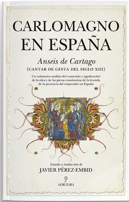 CARLOMAGNO EN ESPAÑA | 9788411315784 | JAVIER PÉREZ-EMBID