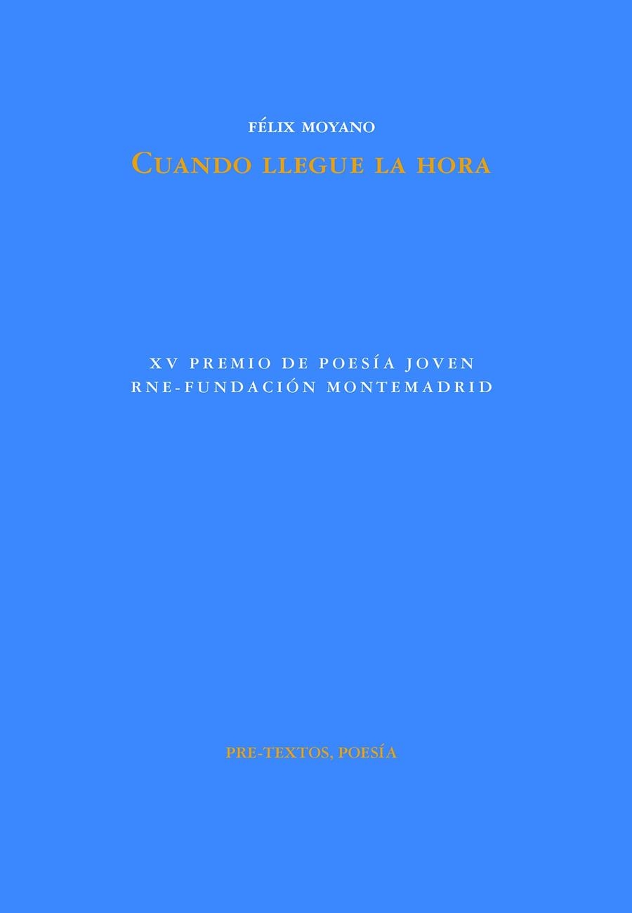 CUANDO LLEGUE LA HORA | 9788419633538 | MOYANO, FÉLIX