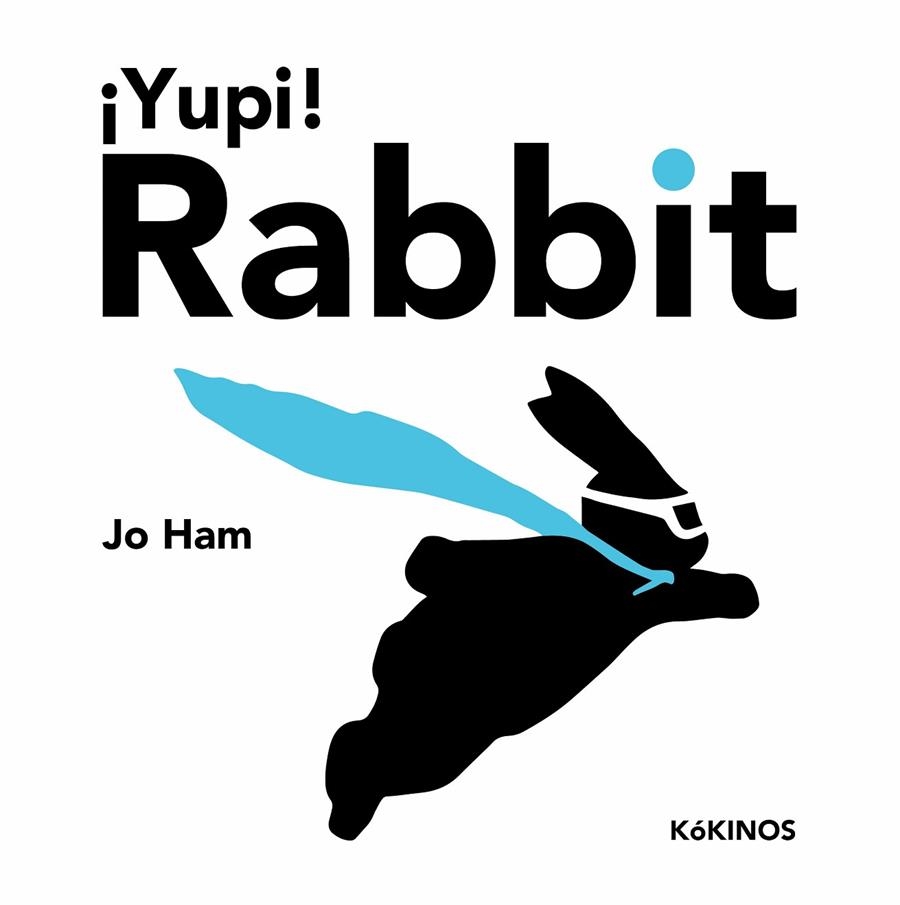 ¡YUPI! RABBIT | 9788419475268 | HAM, JO