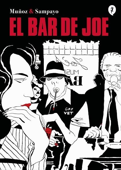 EL BAR DE JOE | 9788418347863 | MUÑOZ, JOSÉ/SAMPAYO, CARLOS