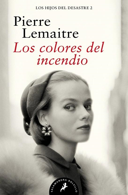 LOS COLORES DEL INCENDIO (LOS HIJOS DEL DESASTRE 2) | 9788418173905 | LEMAITRE, PIERRE